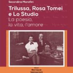 TRILUSSA, ROSA TOMEI E LO STUDIO
